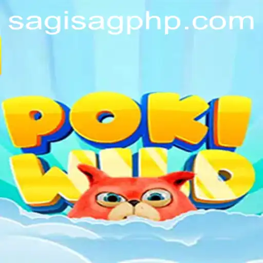 Unveiling PokiWild: A Dive into the Digital Wilderness with SAGISAGPH